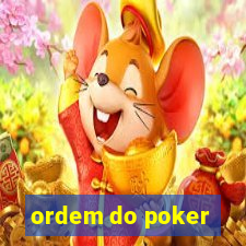 ordem do poker